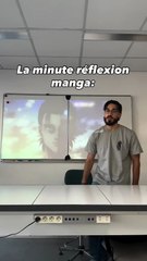 La minute réflexion manga