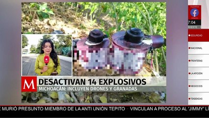 Desactivan 14 explosivos, incluidos drones y granadas, en Michoacán