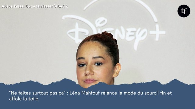 Ne faites surtout pas ça : Léna Mahfouf relance la mode du sourcil fin et affole la toile