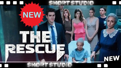[TOP MOVIE] The Rescue #kalostv #Shortstudio