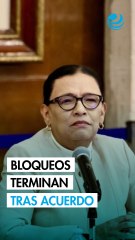 Acuerdo pone fin a bloqueos tras negociaciones por agua y seguridad