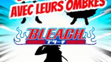 Trouve les 3 personnages avec leurs ombres dans BLEACH FEAT Yazzy