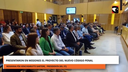 ROSANNA PÍA VENCHIARUTTI:PRESENTARON EN MISIONES EL PROYECTO DEL NUEVO CÓDIGO PENAL