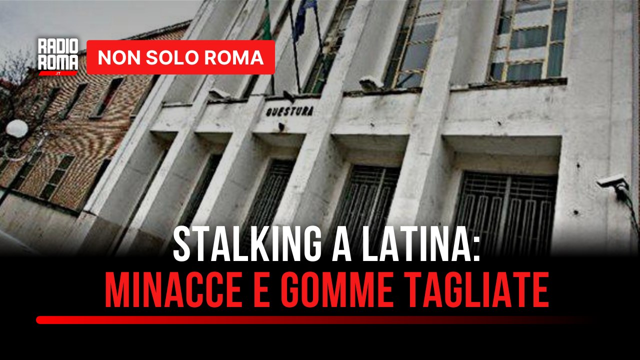 Stalking a Latina: le videochiamate anche durante la denuncia, arrestato il persecutore