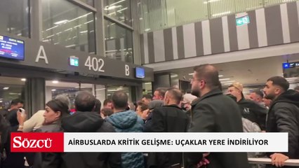 Airbuslarda kritik gelişme! Uçaklar yere indiriliyor