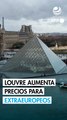 El Louvre aumenta en 45% el precio de la entrada para los visitantes extraeuropeos