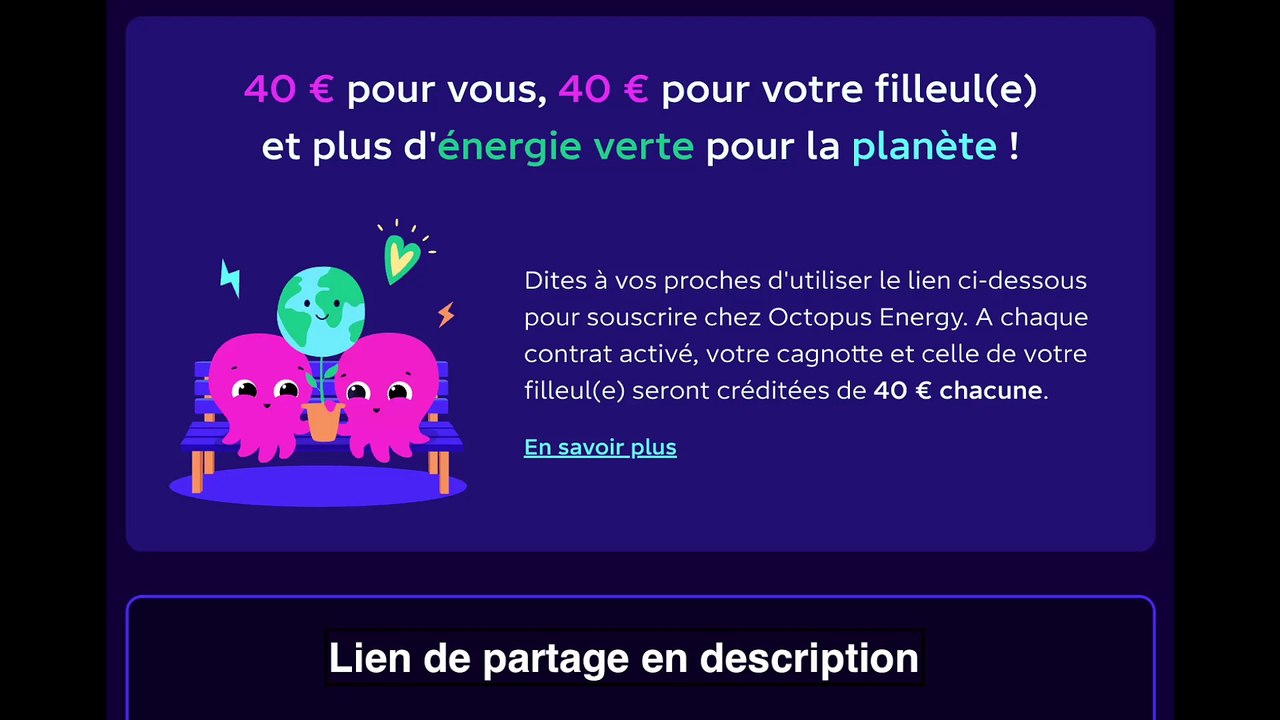 Code parrainage 40 euros octopus energy