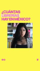 ¿Cuántas librerías hay en México?