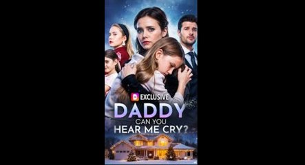 [ Hot 2025🔥] Hear Me Crying Daddy Full Episode