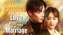 [Hot 2025] LOVE AFTER MARRIAGE - Amor Después del Matrimonio Episodio Completo
