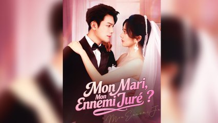 Mon Mari, Mon Ennemi Juré - COMPLET (2025)