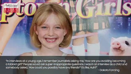 Dakota Fanning Details Being Asked "Super Inappropriate Questions" as a Child Star | THR News Video