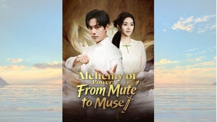 Alchemy Of Power - From Mute To Muse