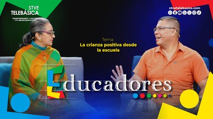 Educadores: Crianza positiva desde la escuela