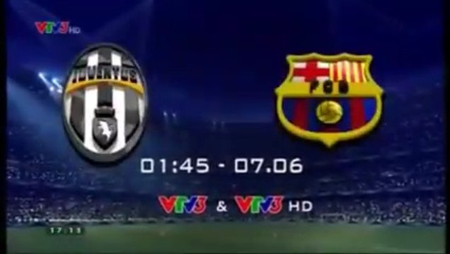 Trailer chung kết UEFA Champions League 2014/15 giữa JUVENTUS và BARCELONA trên VTV3 HD (TV Version)