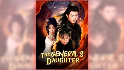The General's Daughter - Full Episodes