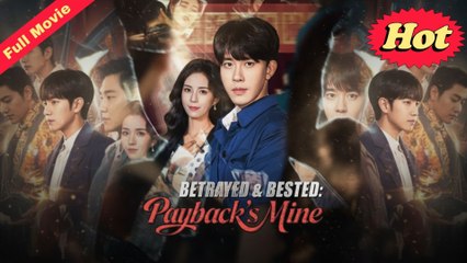 Betrayed & Bestie Payback's Mine - Full Episodes