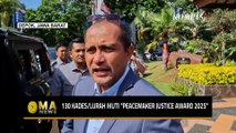 130 Kepala Desa dan Lurah Terpilih Ikuti 'Peacemaker Justice Award 2025' | MA NEWS