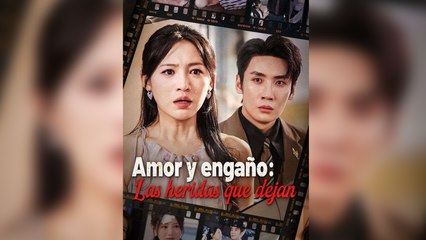 Amor y engaño Las heridas que dejan
