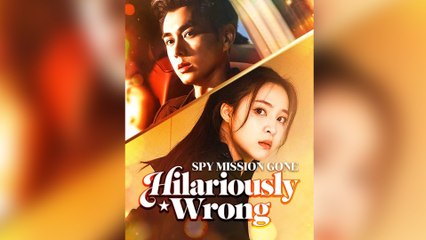Spy Mission Gone Hilariously Wrong (2025) - FULL [Eng Sub]
