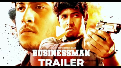 Businessman - Trader ;  Trader  Tahsin  bangla movie Traile #hdvideobanglatv #ibrahimkhan_zerotokhan