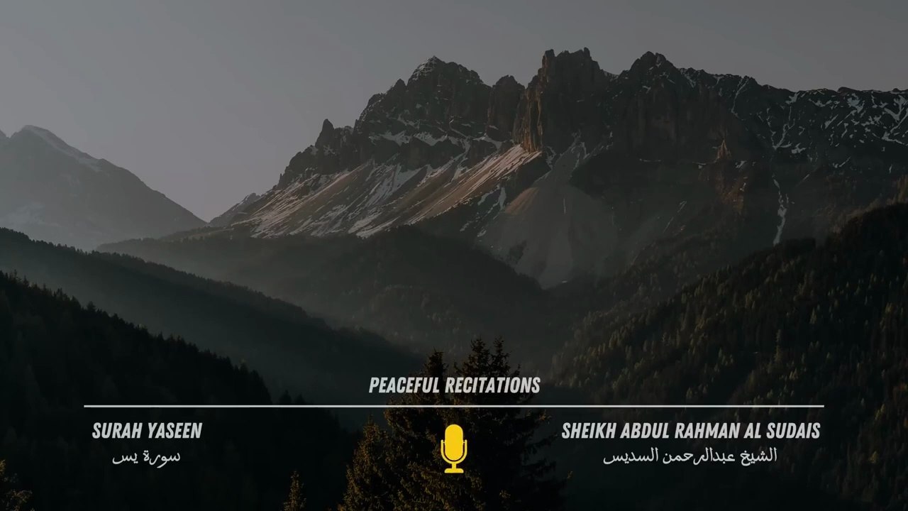 Surah Yaseen (Yasin) _ Surah Rahman _ Surah Waqiah _ Surah Mulk _ Shaikh Abdul Rahman Al Sudais - Copy