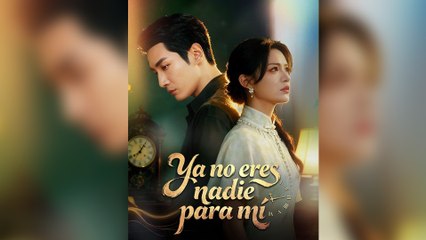 Ya No Eres Nadie Para Mí En Espanol - Full Movie