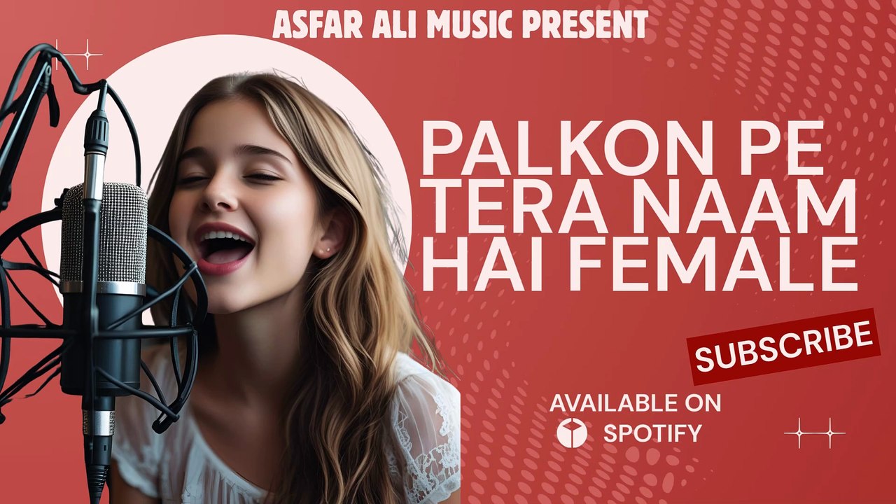 Palkon pe tera naam hai female
