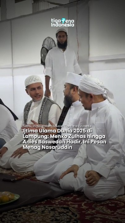 Ijtima Ulama Dunia 2025 di Lampung: Menko Zulhas hingga Anies Baswedan Hadir, Ini Pesan Menag Nasaruddin