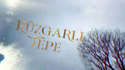 Ruzgarli Tepe - Episode 217 (2025) - FULL [Eng Sub]