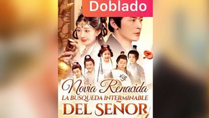 Novia renacida, la búsqueda interminable del Señor (Doblado)