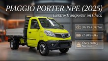 2025 Piaggio Porter NPE: Kompakt, elektrisch, über 1.000 kg Nutzlast