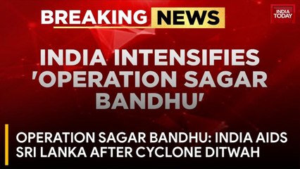 Operation Sagar Bandhu: India Sends Chetak Choppers, Aid to Cyclone Ditwah-Hit Sri Lanka
