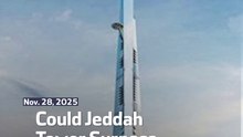 Could Jeddah Tower Surpass the Burj Khalifa?