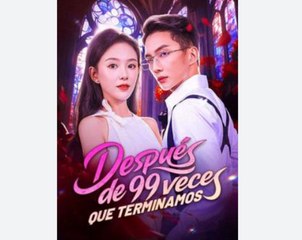 Después de 99 veces que terminamos