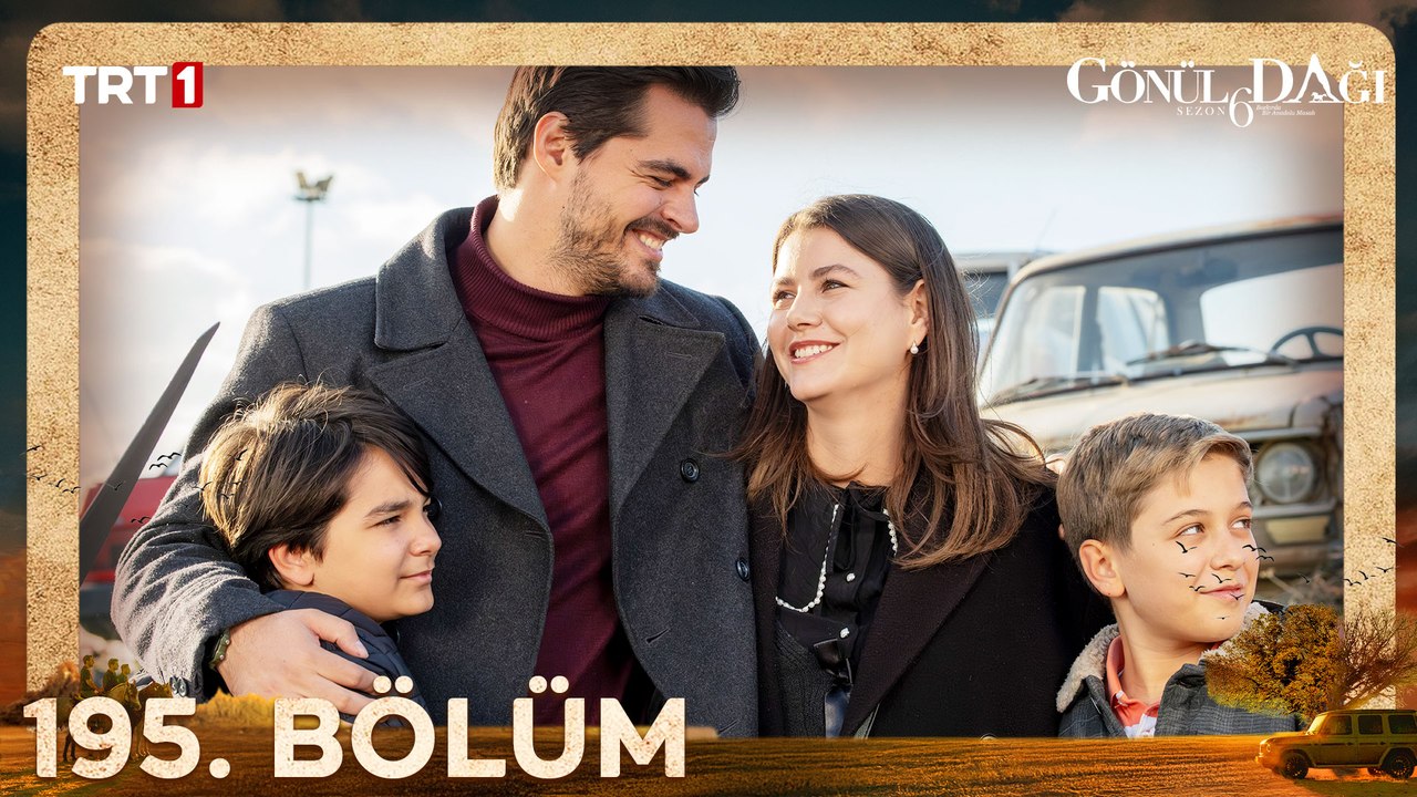 Gönül Dağı 195. Bölüm