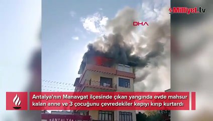 Antalya'da yangın paniği! Mahsur kalan 3 çocuğu inşaat işçileri kapıyı kırarak kurtardı