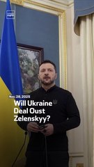 Will Ukraine Deal Oust Zelenskyy?