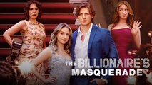 La Mascarada Del Multimillonario O - Full Movie