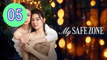 My Safe Zone Episode 5 Engsub