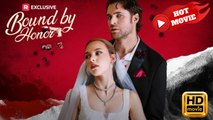 Bound by Honor | Full Movie HD - Drama ShortFilms Hot