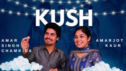 KUSH – Amar Singh Chamkila | Tribute | Latest Punjabi Song 2025 | ChillOutchamber Official