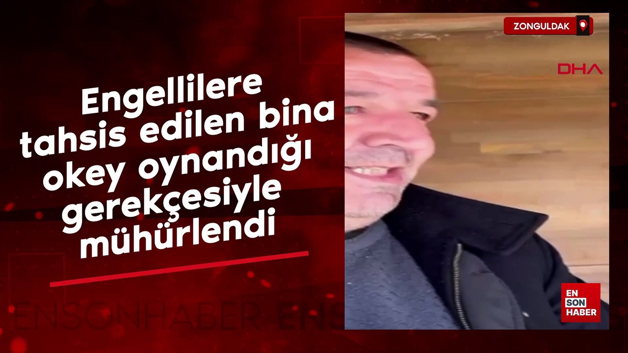 Zonguldak'ta engellilere tahsis edilen bina okey oynandığı gerekçesiyle mühürlendi