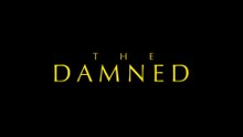 THE DAMNED (2024) Trailer VO - HD