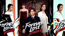 Forever Lost Between Us Full Movie