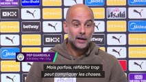 Guardiola réfléchit-il trop ? : “Quand ça marche, je suis un génie”