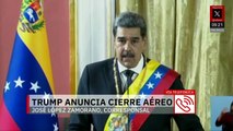 Trump anuncia cierre total del espacio aéreo sobre Venezuela