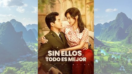 Sin Ellos, Todo Es Mejor Episodio Completo