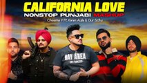 CALIFORNIA LOVE _ Cheema Y _ Gur Sidhu _ Nonstop Punjabi Mashup 2025 _ Sidhu x Karan Aujla x Shubh