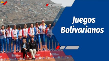 Deportes VTV | Extraordinario desempeño de Venezuela en los XX Juegos Bolivarianos Ayacucho-Lima 2025